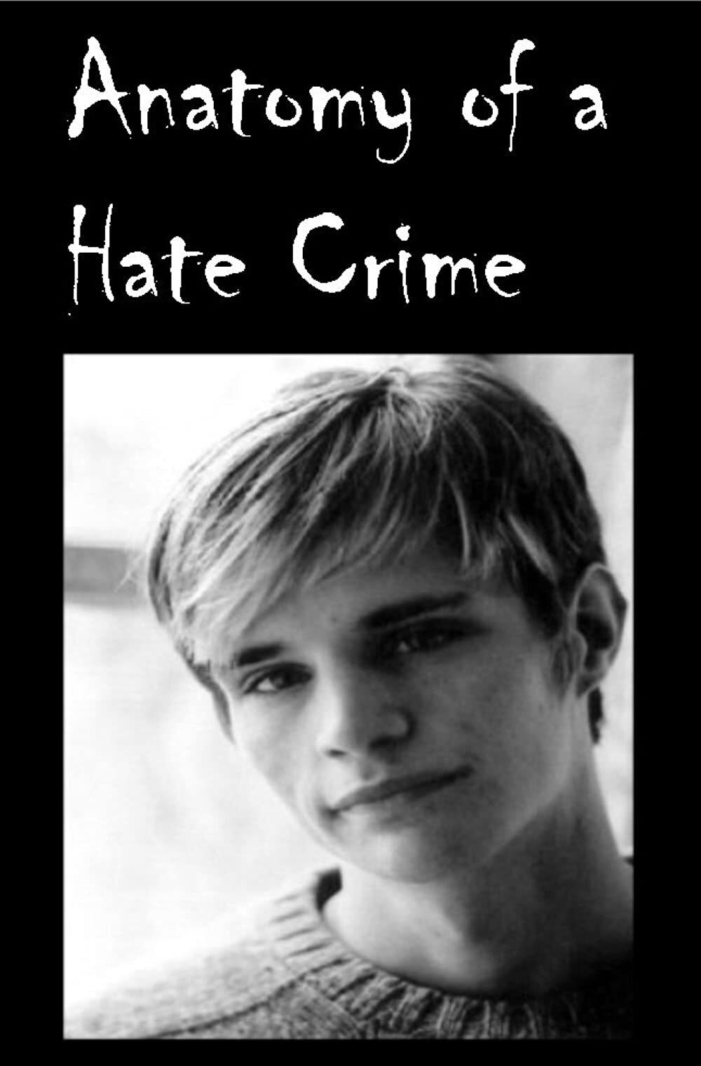 Постер Anatomy of a Hate Crime